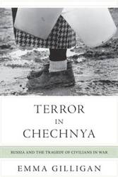 Terror in Chechnya - Emma Gilligan