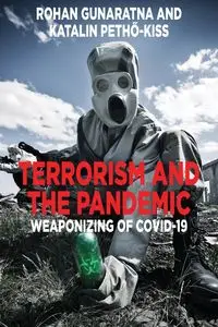 Terrorism and the Pandemic - Gunaratna Rohan