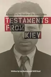 Testaments from Kiev - Leo Burstyn