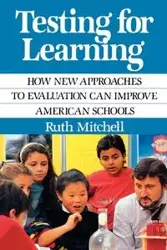 Testing for Learning - Mitchell Ruth