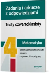 Testy czwartoklasisty Matematyka Zadania i arkusze - Karina Józefczyk, Beata Dotka, Elżbieta Malec