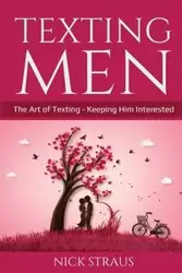 Texting Men - Nick Straus