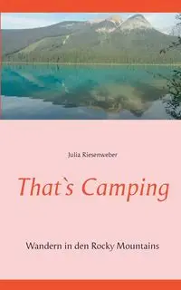 That`s Camping - Julia Riesenweber