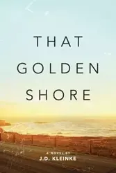 That Golden Shore - Jonah Das