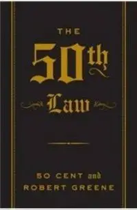 The 50th Law - Robert Greene