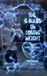 The 6 Rules on Losing Weight - S.W