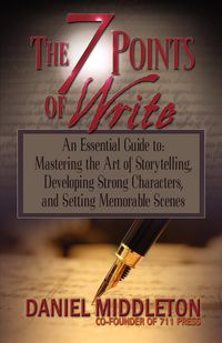 The 7 Points of Write - Daniel Middleton