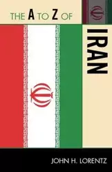 The A to Z of Iran - John H. Lorentz