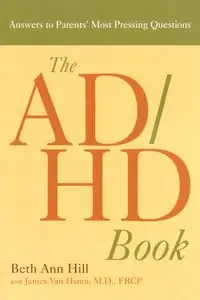 The ADHD Book - Beth Ann Hill