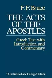 The Acts of the Apostles - Bruce Frederick Fyvie