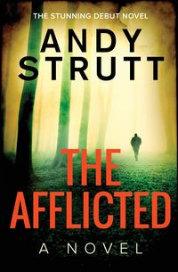 The Afflicted - Andy Strutt