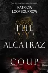 The Alcatraz Coup - Patricia Loofbourrow