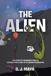 The Alien - Maya B.J.