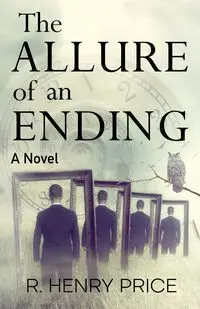 The Allure of an Ending - Henry Price R.