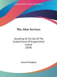 The Altar Services - Church Of England