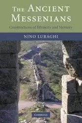 The Ancient Messenians - Luraghi Nino