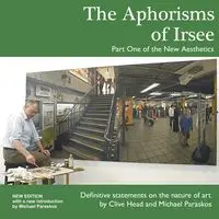 The Aphorisms of Irsee - Michael Paraskos