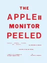 The Apple II Monitor Peeled - William E. Dougherty