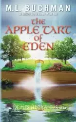 The Apple Tart of Eden - Buchman M. L.