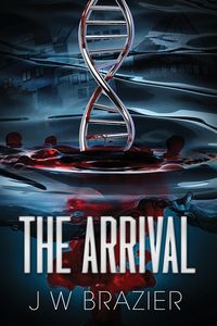 The Arrival - James Brazier W