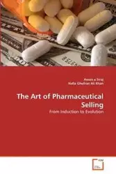 The Art of Pharmaceutical Selling - Siraj Awais e