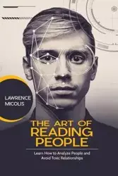 The Art of Reading People - Lawrence Micolis