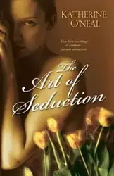 The Art of Seduction - Katherine O'Neal