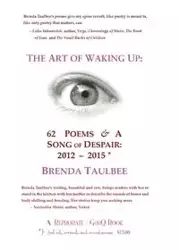 The Art of Waking Up - Brenda Taulbee