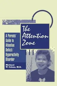 The Attention Zone - Michael Cohen