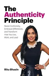 The Authenticity Principle - Bhasin Ritu