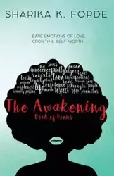 The Awakening - Sharika K. Forde