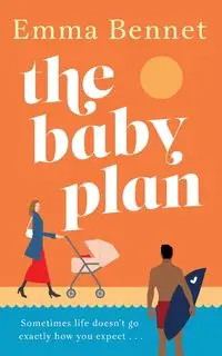 The Baby Plan - Emma Bennet