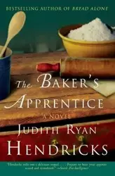 The Baker's Apprentice - Judith Hendricks R