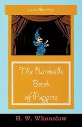 The Bankside Book of Puppets - Whanslaw H. W.