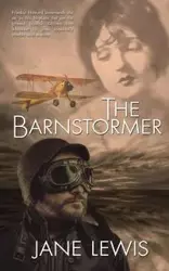 The Barnstormer - Lewis Jane