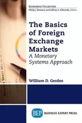 The Basics of Foreign Exchange Markets - William Gerdes