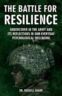 The Battle For Resilience - Russell Sharp