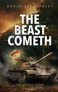 The Beast Cometh - David Lee Corley