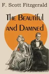 The Beautiful and Damned - Scott Fitzgerald