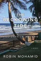 The Beckoning Tide - Robin Mohamid