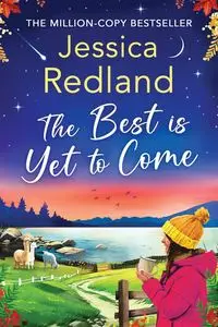 The Best is Yet to Come - Jessica Redland