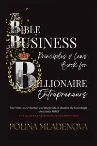 The Bible Business  Laws & Principles - Mladenova Polina