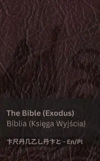 The Bible (Exodus) / Biblia (Księga Wyjścia) - KJV