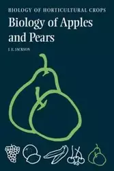 The Biology of Apples and Pears - Jackson John E.