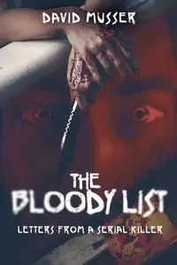 The Bloody List - David Musser