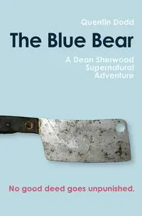 The Blue Bear - Quentin Dodd