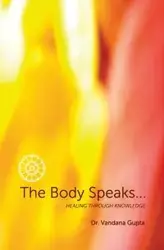 The Body speaks - Dr.Gupta Vandana