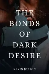 The Bonds of Dark Desire - TBD