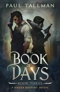 The Book of Days - Paul Tallman