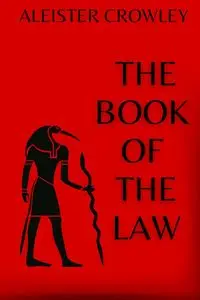 The Book of the Law - Crowley Aleister